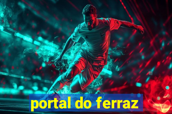 portal do ferraz